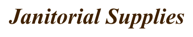 Janitorial Supplies